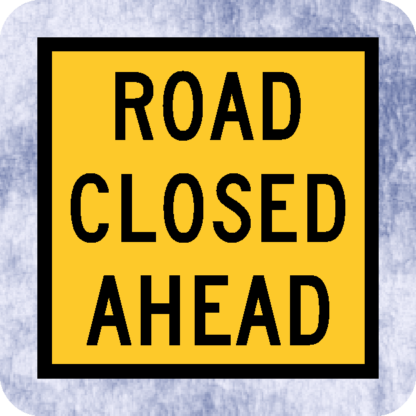 road closed ahead