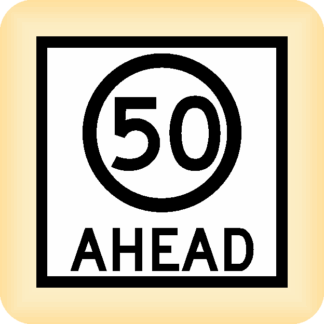 50 Ahead - Temporary Traffic Sign