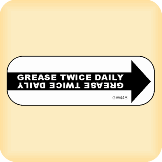 Sticker - Grease Twice Daily