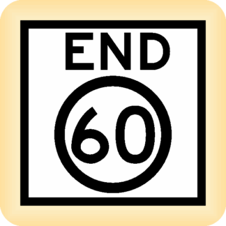 End 60 - Temporary Traffic Sign