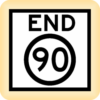 End 90 - Temporary Traffic Sign