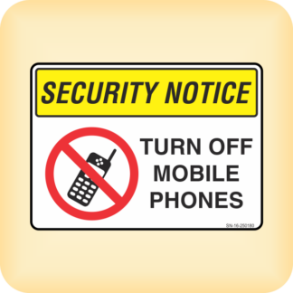 Sticker - Security Notice. Turn Off Mobile Phones.