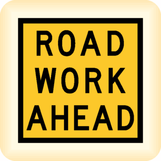 Road Work Ahead - Temporary Traffic Sign