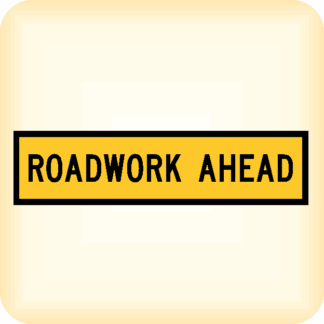 Roadwork Ahead - Temporary Traffic Sign