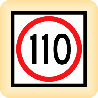 Speed Limit 110 - Temporary Traffic Sign