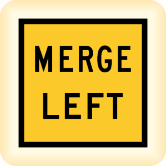 Merge Left - Temporary Traffic Sign