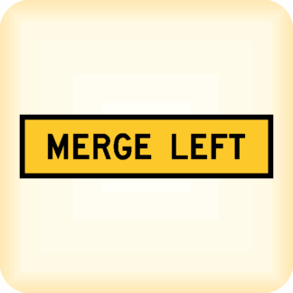 Merge Left - Temporary Traffic Sign