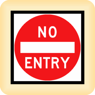 No Entry - Temporary Traffic Sign