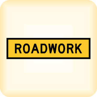 Roadwork - Temporary Traffic Sign