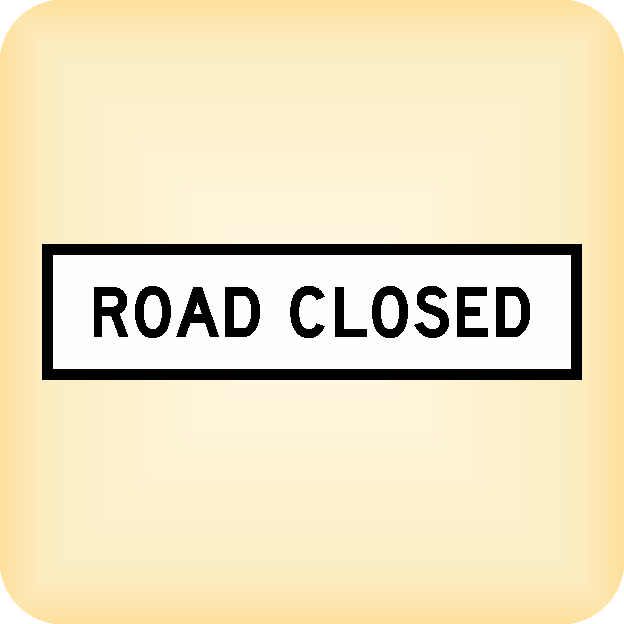 Road Closed – Temporary Traffic Sign – Klein Signs
