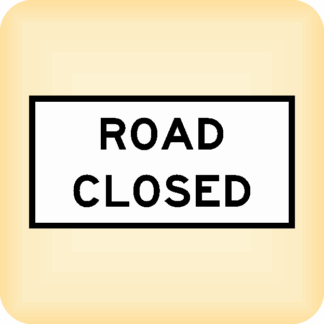 Road Closed - Temporary Traffic Sign