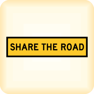 Share the Road - Temporary Traffic Sign