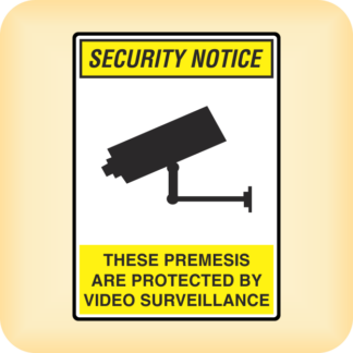 Sign - Security Notice. These Premises are Protected by Video Surveillance.