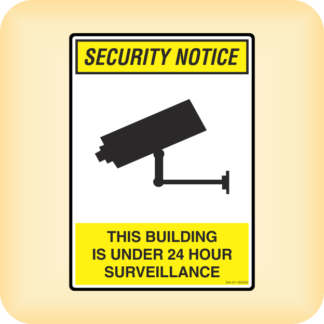 Sticker - Security Notice. This Building is Under 24 Hour Surveillance.