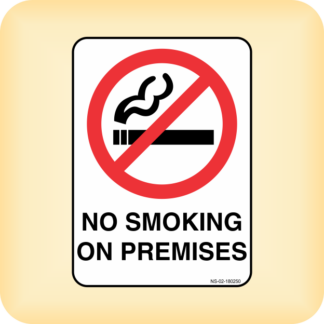 Sign - No Smoking on Premises.
