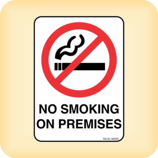 Sticker - No Smoking on Premises.