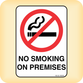 Sticker - No Smoking on Premises.
