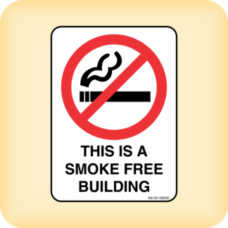 Sign - This is a Smoke Free Building.