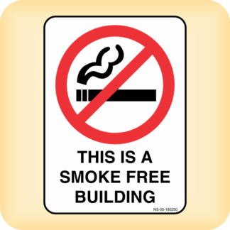 Sign - This is a Smoke Free Building.