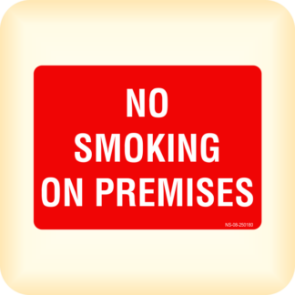 Sign - No Smoking on Premises.
