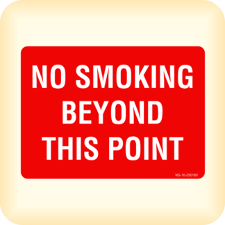 Sign - No Smoking Beyond This Point.