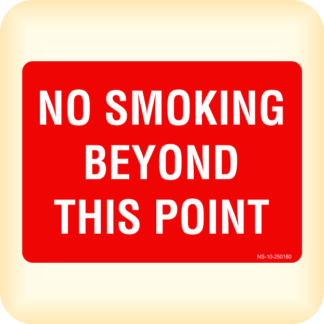 Sign - No Smoking Beyond This Point.