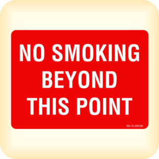 Sticker - No Smoking Beyond This Point.