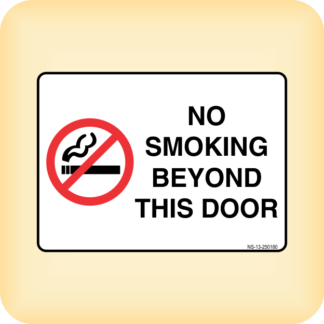 Sign - No Smoking Beyond this Door.