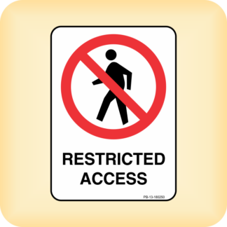 Sign - Restricted Access