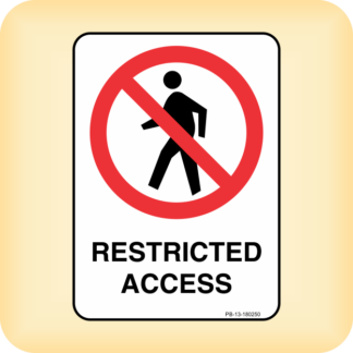 Sign - Restricted Access