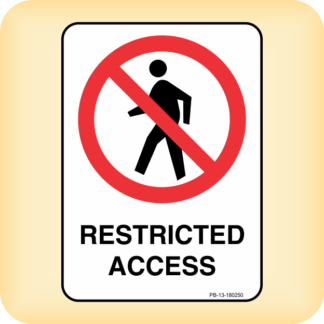 Sign - Restricted Access