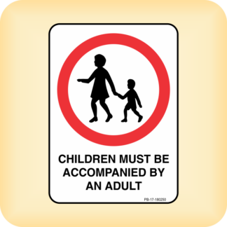 Sticker - Children Must be Accompanied by an Adult.
