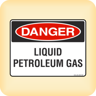 Sticker - Danger - Liquid Petroleum Gas.