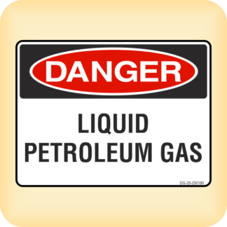 Sticker - Danger - Liquid Petroleum Gas.
