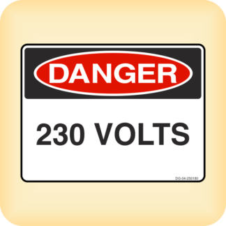 Sign - Danger - 230 Volts.