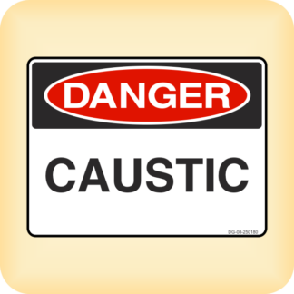 Sign - Danger - Caustic.