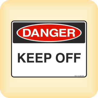 Sign - Danger - Keep Off.