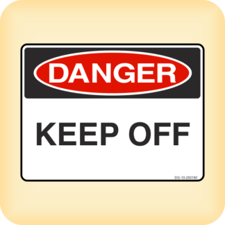 Sign - Danger - Keep Off.
