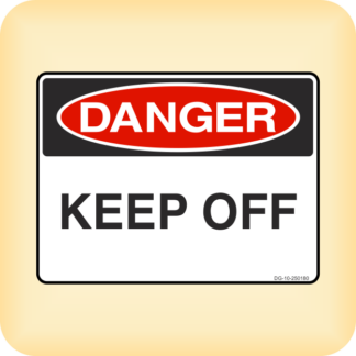 Sticker - Danger - Keep Off.