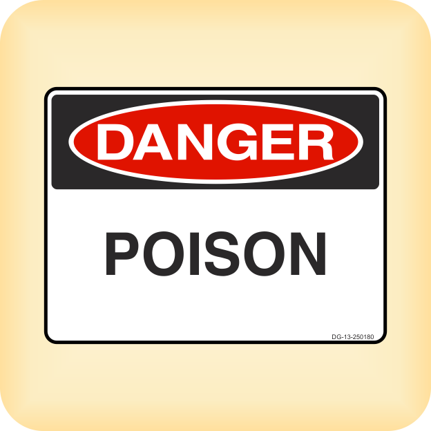 Sticker – Danger – Poison. – Klein Signs