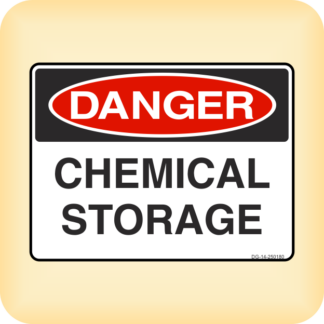 Sign - Danger - Chemical Storage.