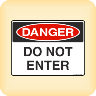 Sign - Danger - Do Not Enter.