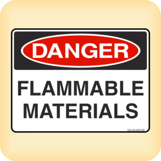 Sign - Danger - Flammable Materials.