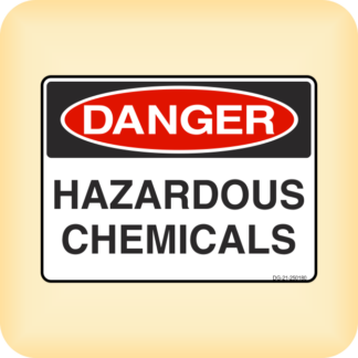 Sign - Danger - Hazardous Chemicals.