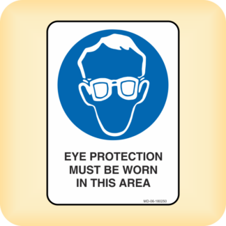 Sign - Eye Protection Must be Worn in This Area.
