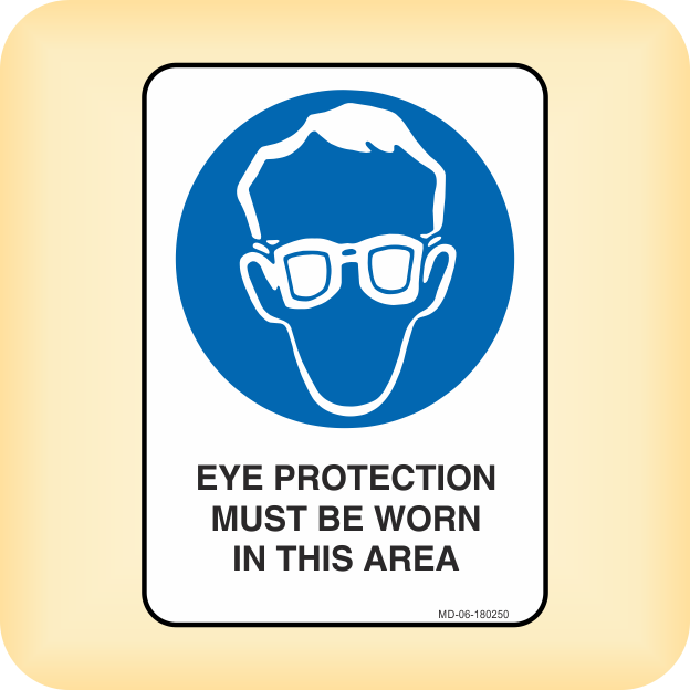 Sign – Eye Protection Must be Worn in This Area. – Klein Signs