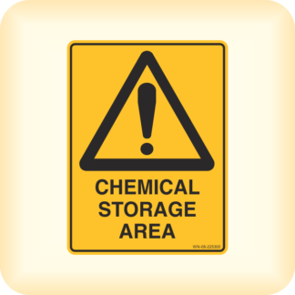 Sign - Warning, Chemical Storage Area.