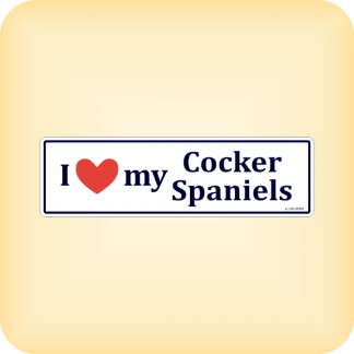 I Love my Cocker Spaniels - 205 x 60mm (8.1" x 2.4")