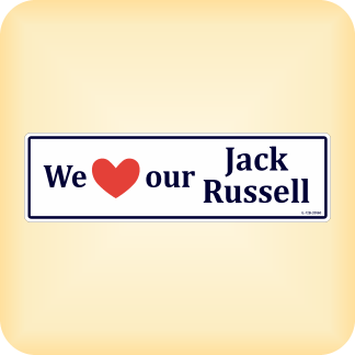 We Love our Jack Russell - 270 x 79mm (10.6" x 3.1")