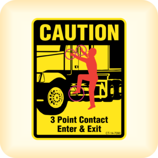 Caution - 3 Point Contact - Enter & Exit.